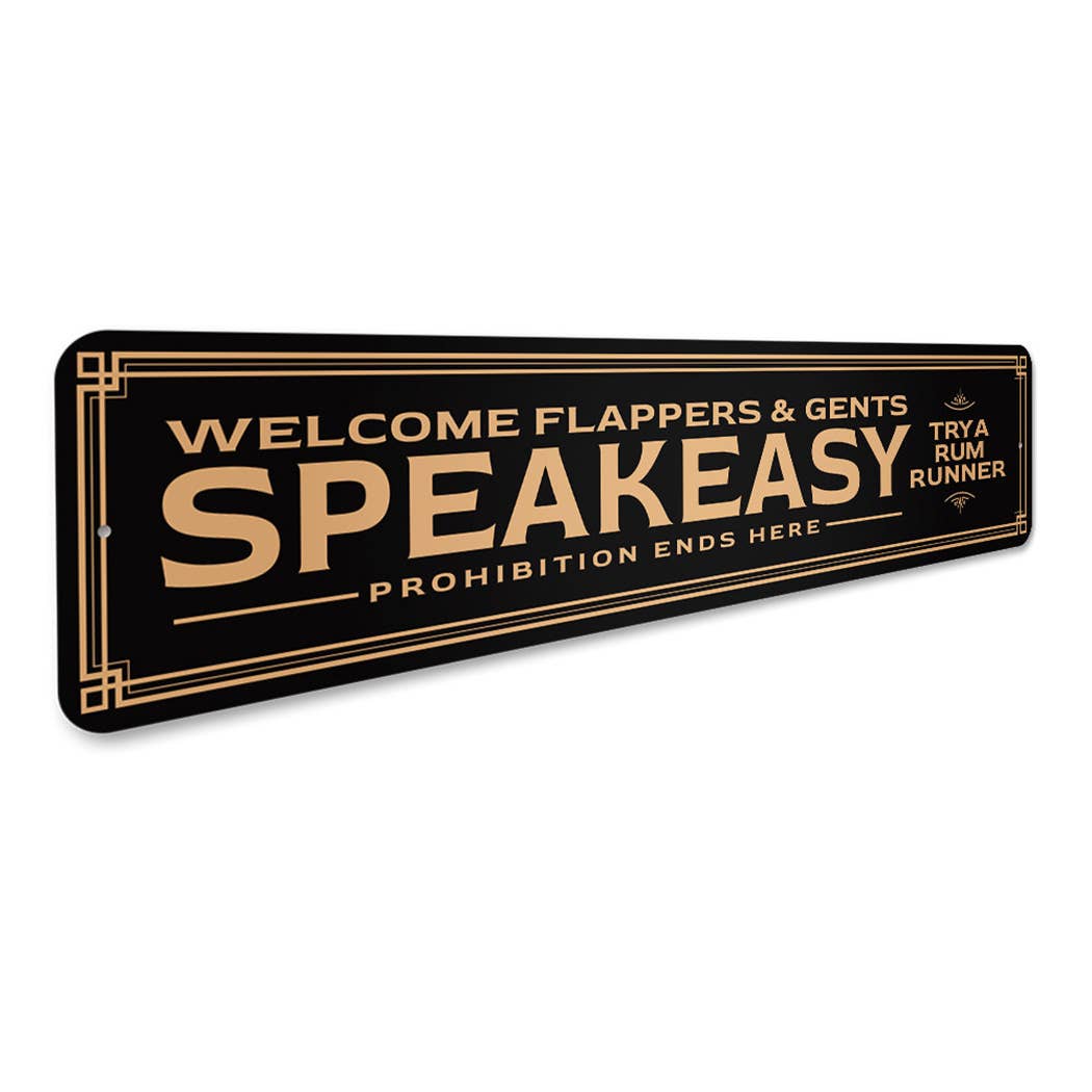 Speakeasy Prohibition Sign