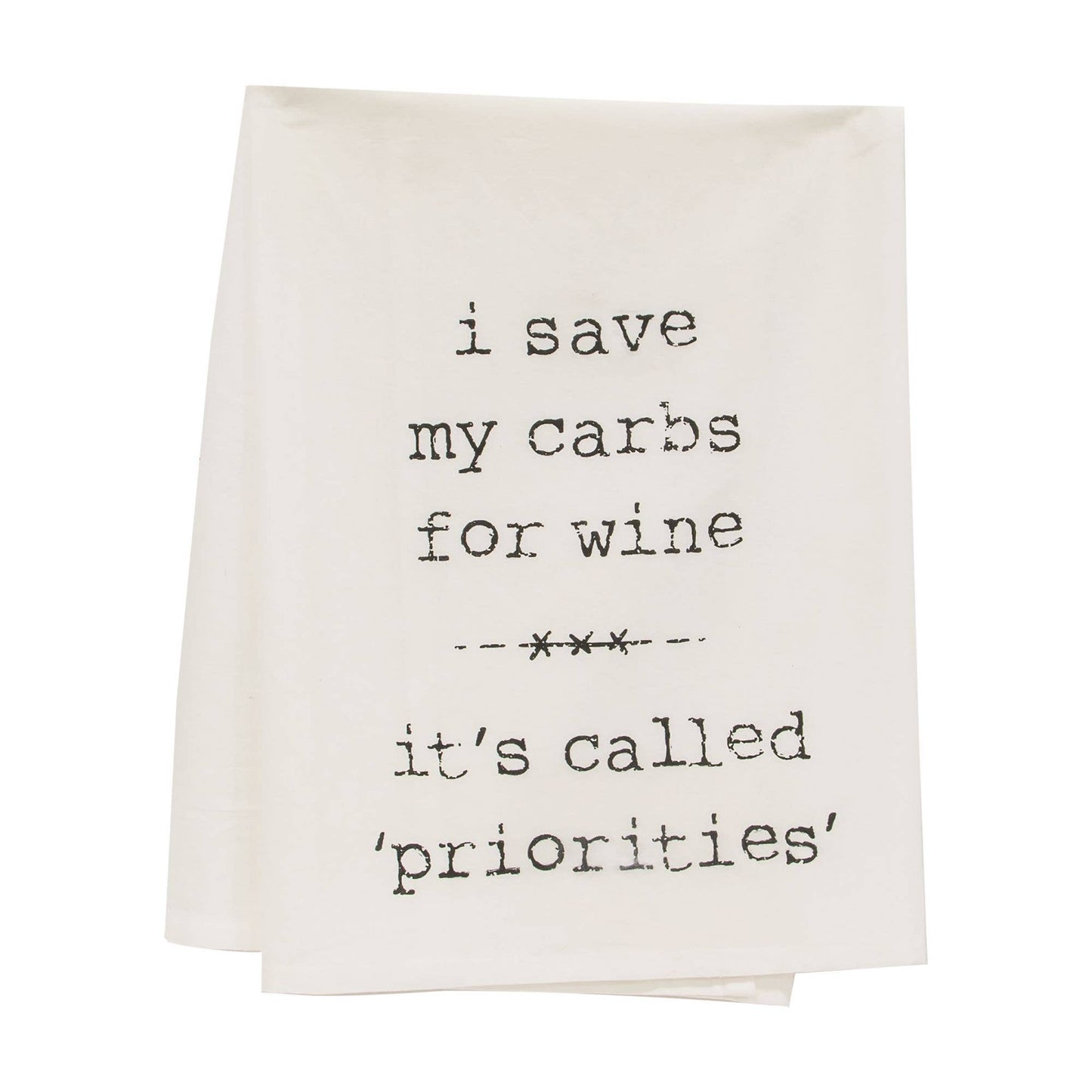 I Save My Carbs For Wine Dish Towel