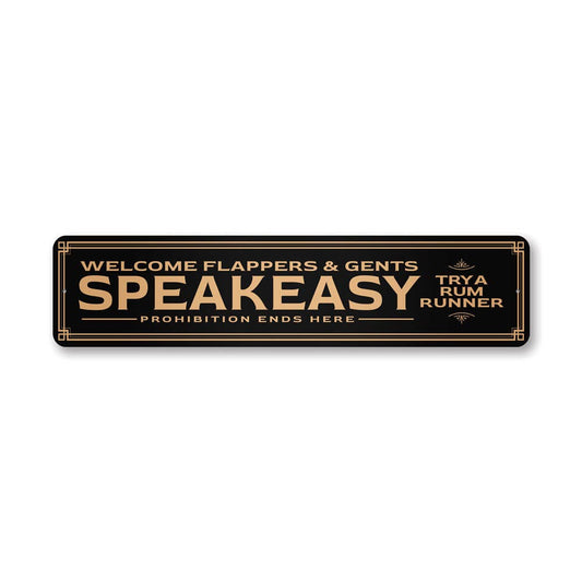 Speakeasy Prohibition Sign