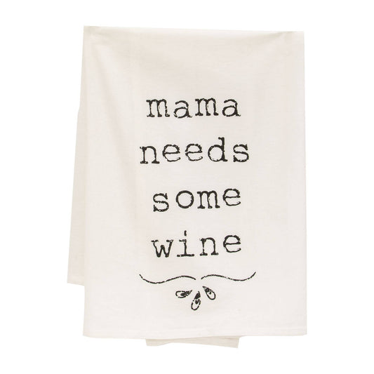 Mama Needs Some Wine Dish Towel