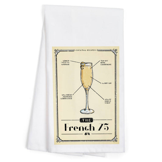 ORGANIC TEA TOWEL Prohibition, Cocktail Recipe, French 75