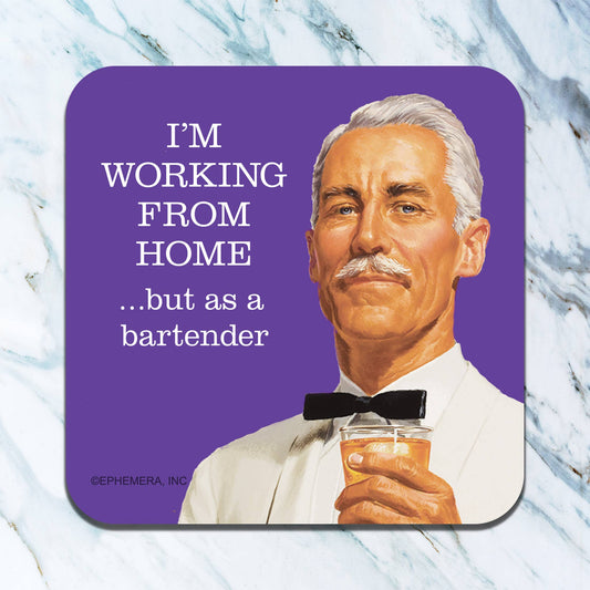 I'm Working From Home Coaster