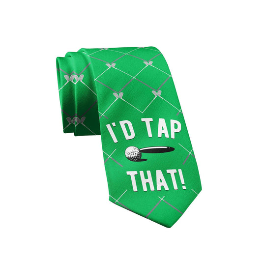 I'd Tap That Neck Tie Funny Necktie Cool Golfing Gift Golf: One Size / Green